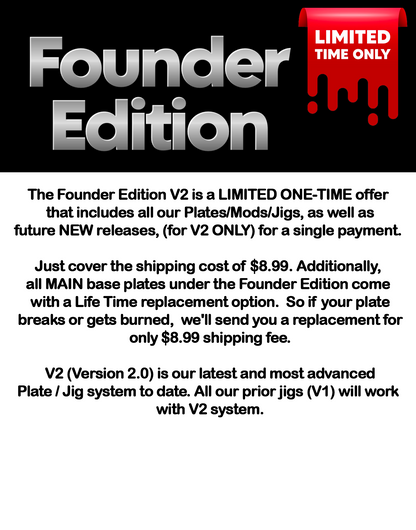 Founder Edition - Limited Time